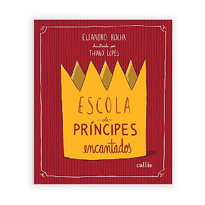 Livro Escola de Príncipes Encantados