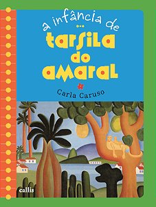Livro A infância de Tarsila do Amaral