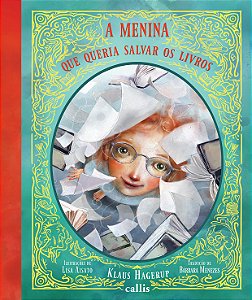 Livro A Menina Que Queria Salvar os Livros