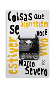 Livro Coisas que acontecem se você estiver vivo