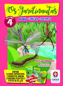 Livro Os Jardinautas Vol. 4 - Tatuzinho, Centopeia, Aranh...