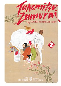 Livro Takemitsu Samurai - O Samurai da Espada de Bambu Vol. 02