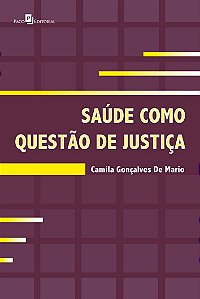 Livro Saúde como questão de justiça