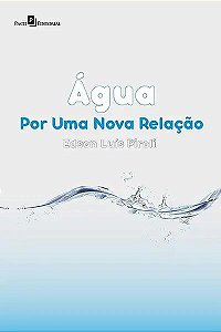 Livro Água: por uma nova relação