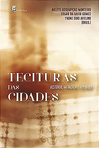 Livro Tecituras das cidades: história, memória e religião
