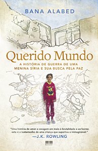 Livro Querido Mundo: A história de guerra de uma menina s...