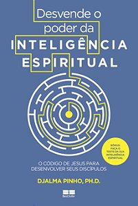 Livro Desvende o poder da inteligência espiritual: O códi...