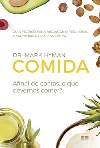 Livro Comida: Afinal de contas, o que devemos comer?
