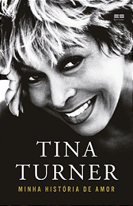Livro Tina Turner: Minha história de amor
