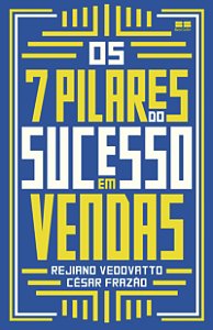 Livro Os 7 pilares do sucesso em vendas