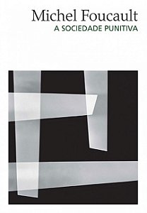 Livro A sociedade punitiva: Curso no Collège de France (1...