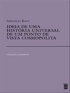 Livro Ideia de uma história universal de um ponto de vist...