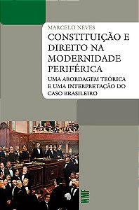 Livro Constituição e direito na modernidade periférica: U...