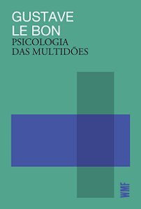 Livro Psicologia das multidões