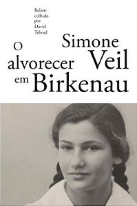 Livro O Alvorecer em Birkenau