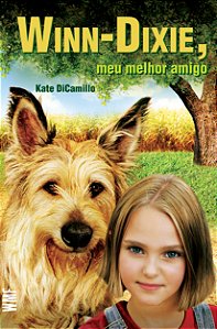 Livro Winn-Dixie, Meu Melhor Amigo