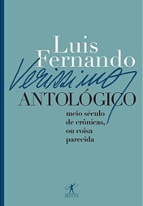 Livro Verissimo antológico: Meio século de crônicas, ou c...
