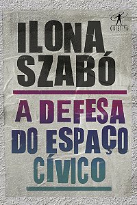 Livro A defesa do espaço cívico