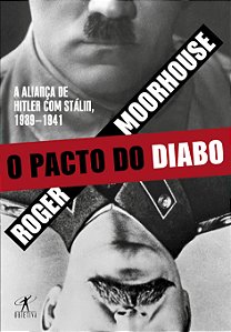 Livro O pacto do diabo: A aliança de Hitler com Stálin, 1...