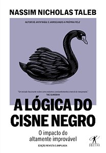 Livro A lógica do Cisne Negro (Edição revista e ampliada)...