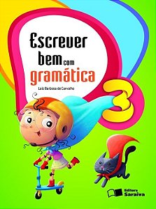 Livro Escrever Bem Com Gramatica - 3 Ano - 06Ed/16
