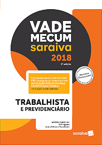 Livro Vade mecum Saraiva 2018: trabalhista e previdenciário