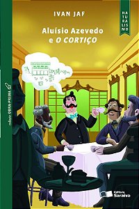 Livro Aluísio Azevedo e o cortiço