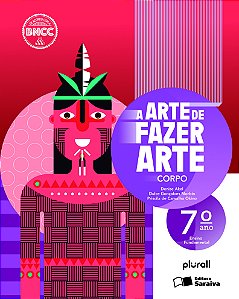 Livro A Arte De Fazer Arte - 7º Ano
