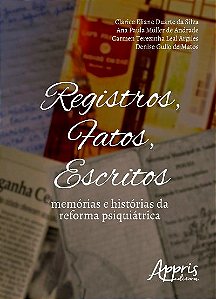 Livro Registros, fatos, escritos: memórias e histórias da refor...