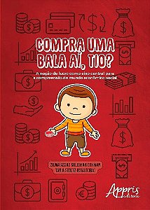 Livro Compra uma bala aí, tio?