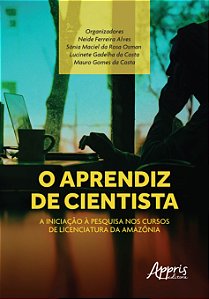 Livro O aprendiz de cientista: a iniciação à pesquisa nos curso...