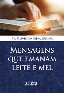 Livro Mensagens que emanam leite e mel