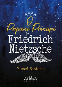 Livro O pequeno príncipe, de Friedrich Nietzsche