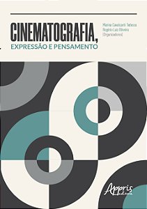 Livro Cinematografia, expressão e pensamento