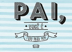Livro Pai, você é tudo para mim
