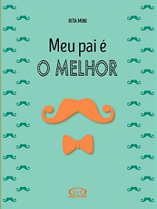 Livro Meu Pai é o Melhor