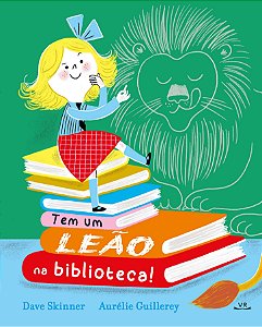 Livro Tem um leão na biblioteca!