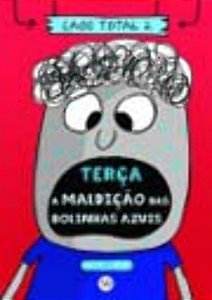 Livro Caos Total 2: Terça - A maldição das bolinhas azuis...