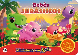 Livro Miniaturas em ação - Bebês jurássicos (Volume 1)