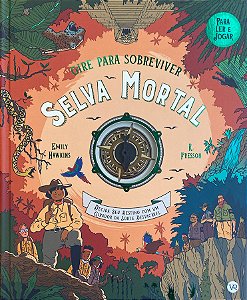 Livro Gire Para Sobreviver - Selva Mortal