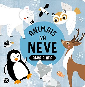 Livro Abra A Aba - Animais Na Neve