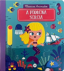 Livro Clássicos Animados - A Pequena Sereia