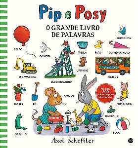 Livro Pip E Posy - O Grande Livro De Palavras