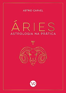 Livro Astrologia Na Prática - Áries