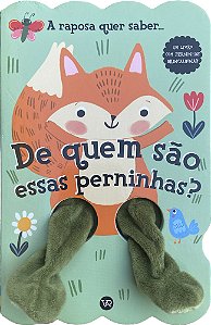 Livro De quem são essas perninhas? A raposa quer saber (Volume ...
