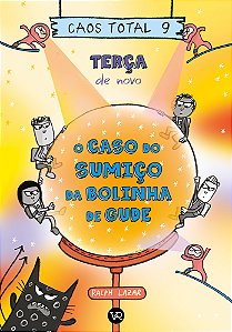 Livro Caos Total 9: Terça de novo: O caso do sumiço da bo...