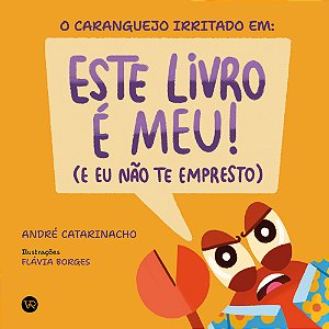 Livro O Caranguejo Irritado em: Este livro é meu! (E eu n...