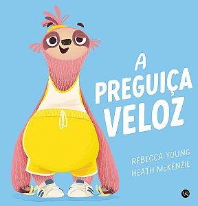 Livro A preguiça veloz