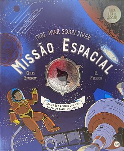 Livro Gire para sobreviver - Missão Espacial (Volume 3)