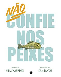 Livro Não confie nos peixes